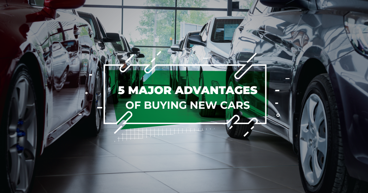 5 Major Advantages Of Buying New Cars - Autochek Africa