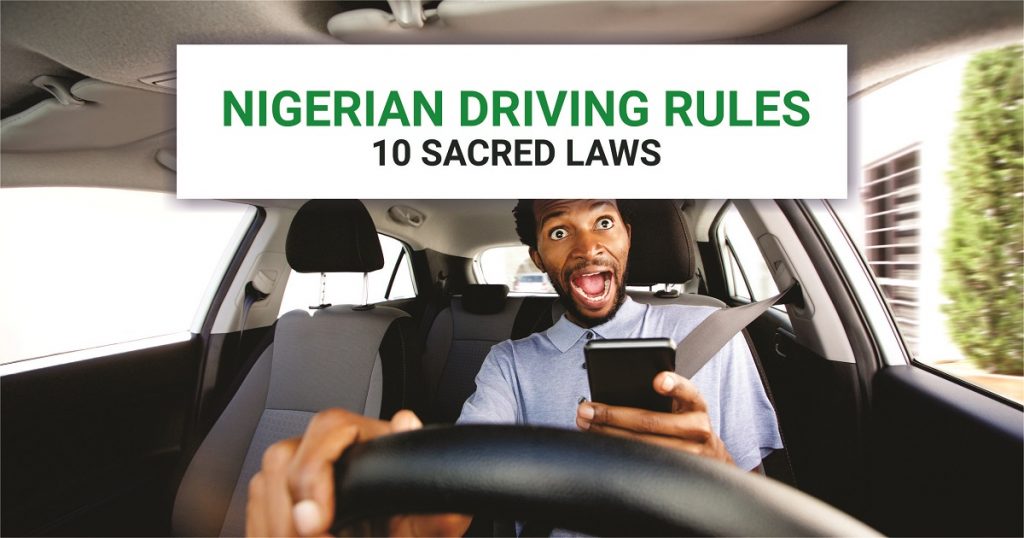 10 Nigerian Driving Rules You Can't Take For Granted - Autochek Africa