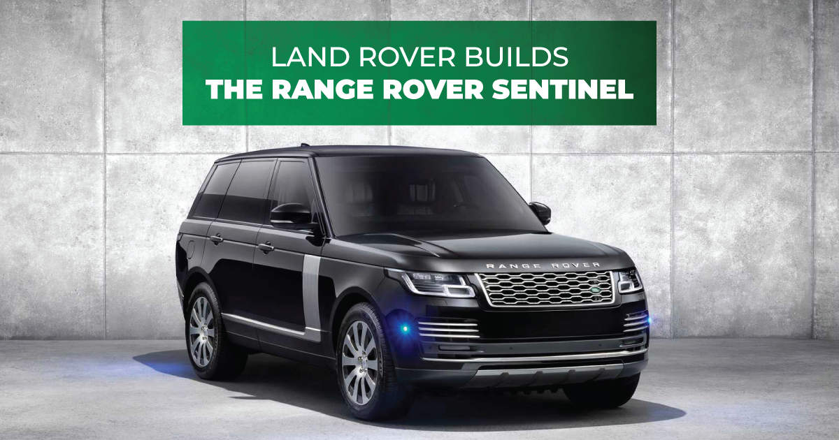 Land Rover Builds The Range Rover Sentinel A Quick Review Autochek