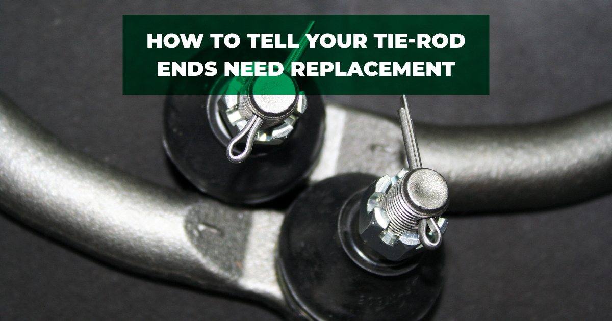 How To Tell Your Tierod Ends Need Replacement Autochek Africa