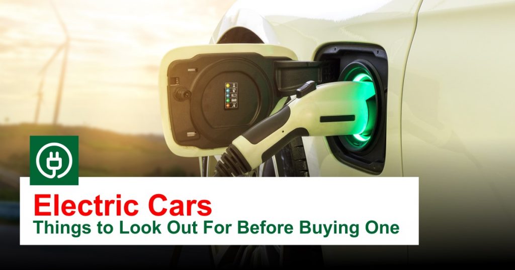 Electric Cars: Things To Look Out For Before Buying One | Cheki Nigeria