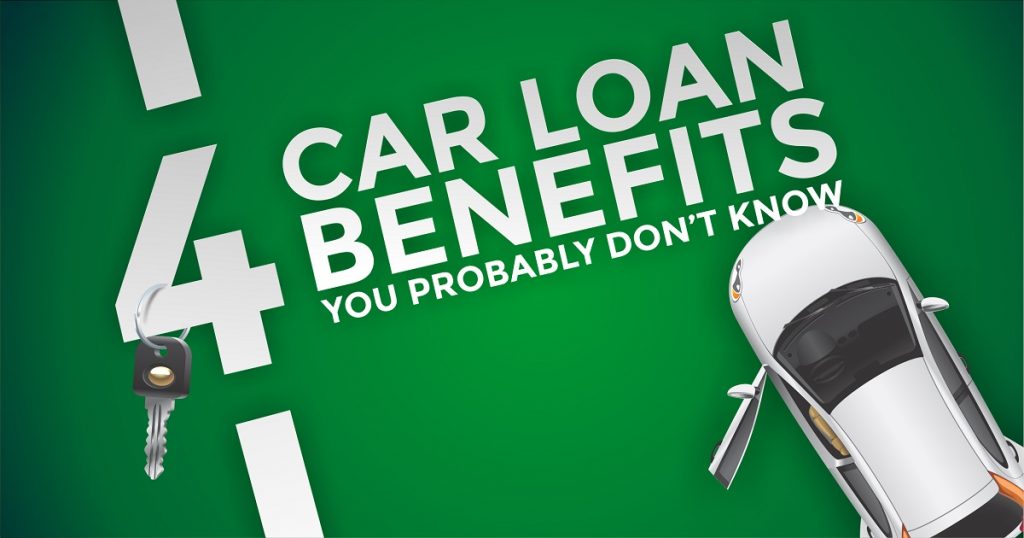 Car loan benefits