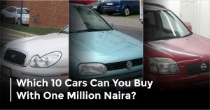 Top 10 Cars You Can Buy With One Million Naira in Nigeria - Autochek Africa