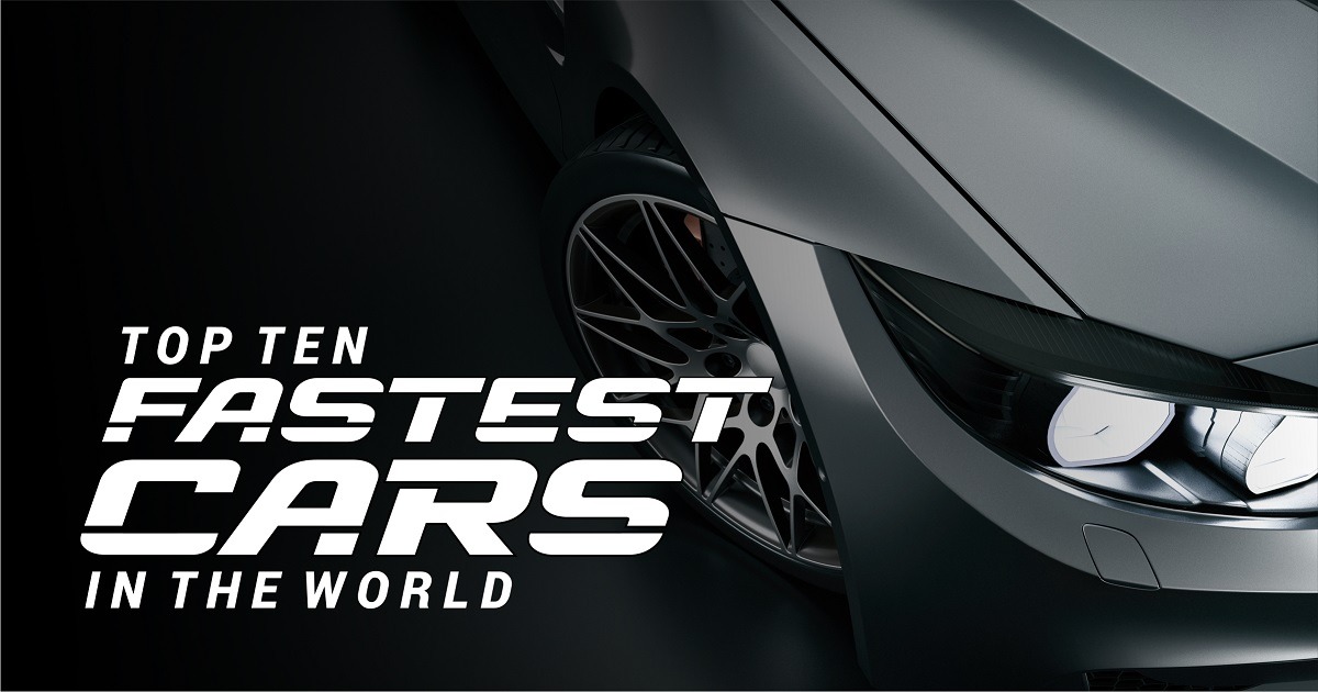 Meet the Top 10 Fastest Cars in the World in 2020