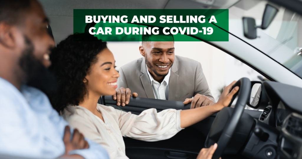 Tips on buying and selling a car during covid-19