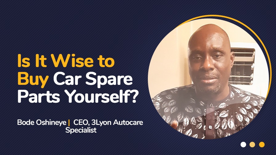 Car spare parts - Autochek and Bode Oshineye, CEO of 3Lyon Autocare Specialist