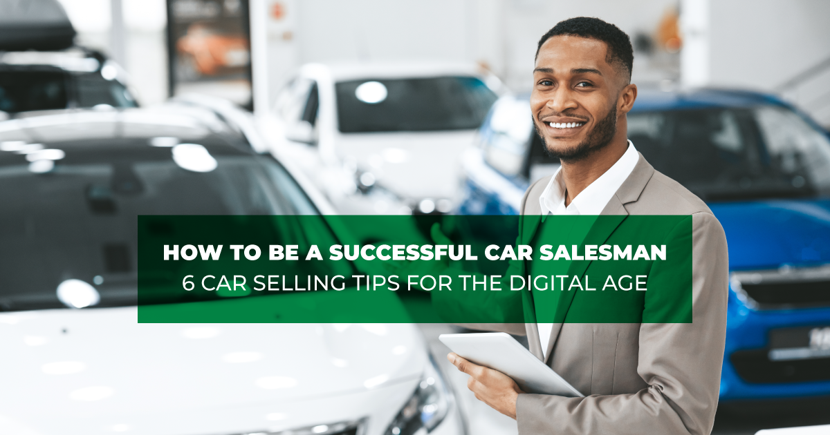 How to Be a Successful Car Salesman - Autochek Africa