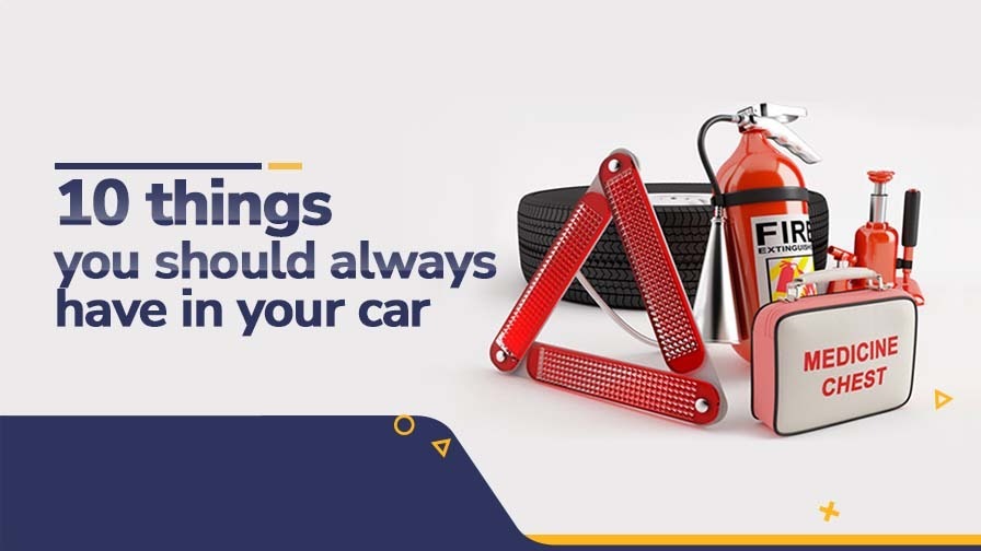 10 Things You Should Always Have In Your Car